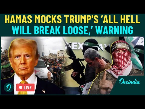 LIVE | Hamas’ Fiery Warning Shocks Trump| Trump’s Hostage Release Deadline, ‘Hell Will Break’ Mocked