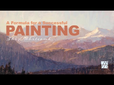 A Formula for a Successful Painting | Skip Whitcomb
