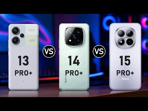 Redmi Note 13 Pro Plus vs Redmi Note 14 Pro Plus vs Redmi Note 15 Pro Plus