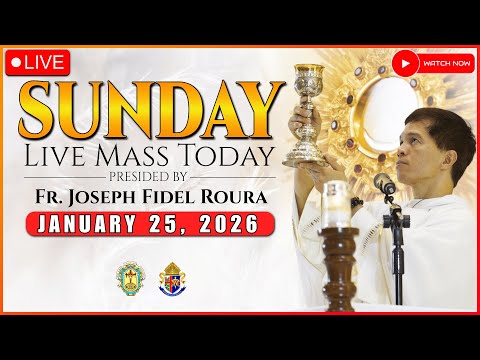 SUNDAY FILIPINO LIVE MASS TODAY with REV. FR. JOSEPH FIDEL ROURA | JANUARY 25, 2026 | 5:00 A.M.
