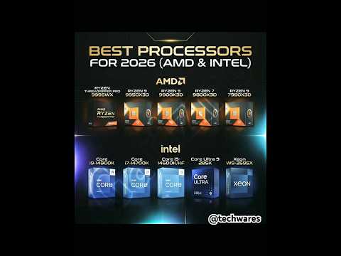 Best AMD Ryzen and Intel Core Ultra CPUs in 2026