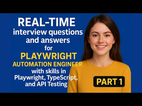 🧠 Real-Time Interview Questions & Answers – Playwright Automation Engineer (Part 1)