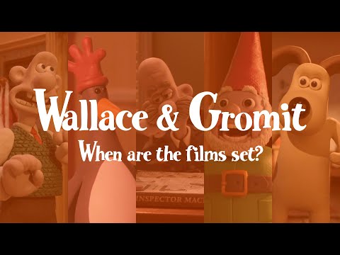 When is Wallace and Gromit Set?
