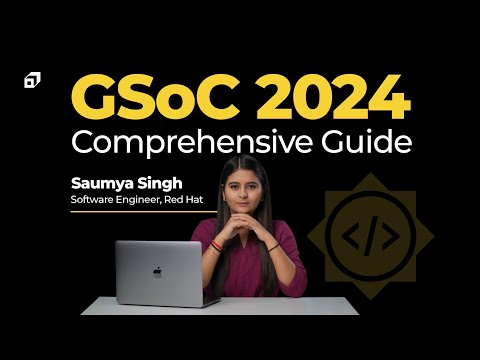Google Summer of Code 2024 Complete Guide | GSoC Roadmap | How to Contribute to Open Source? @SCALER