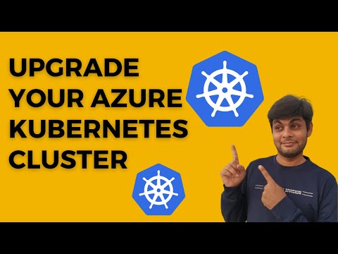 Upgrade Your Azure Kubernetes Version - Here's What You Need to Know! | AKS Cluster Upgrade