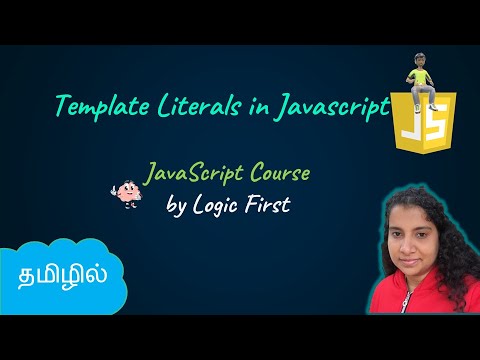Template Literals | JavaScript Course | Logic First Tamil