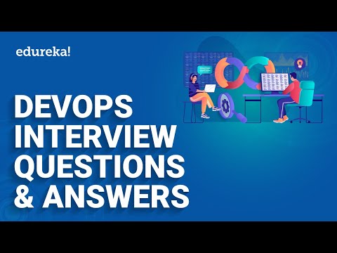 DevOps Interview Questions & Answers - 2024 | DevOps Interview Questions | DevOps Training | Edureka