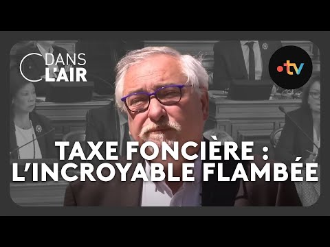 Taxe foncière : l'incroyable flambée #cdanslair Archives 2023