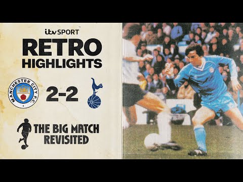 RETRO HIGHLIGHTS: Manchester City 2-2 Tottenham | Division One 1982/83 | The Big Match Revisited