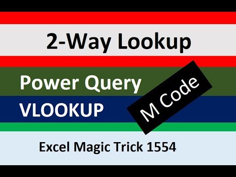 Two-Way Lookup in Power Query? M Code for Exact & Approximate Match Lookup. Excel Magic Trick 1554