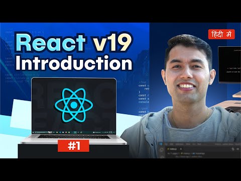 React v19 Tutorial for Beginners in Hindi #1: What is React.js & Why Learn ReactJS in 2025