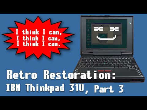 Restoring an IBM ThinkPad 310E: Stapled back to life (part 3)