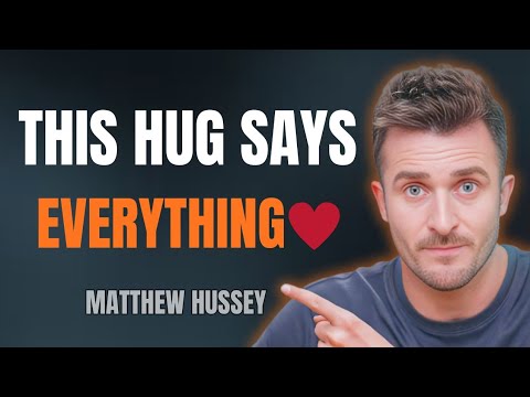 If a Man Hugs You Like This… He’s Emotionally Attached ❤️ | Matthew Hussey