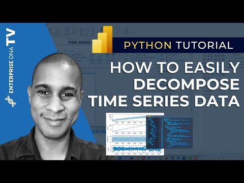 How To Easily Decompose Time Series Data In Power BI And Python
