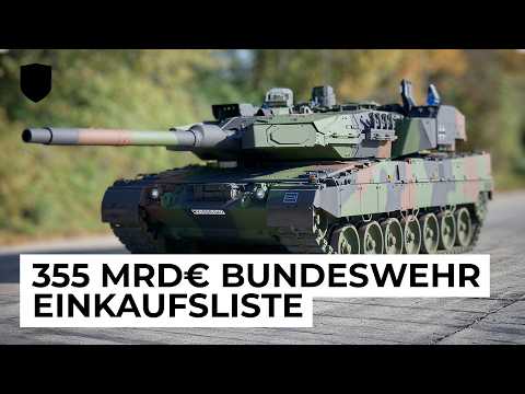 Die 355 Milliarden Euro Einkaufsliste der Bundeswehr