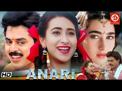 "Anari" Bollywood Superhit Love Story Film || Karishma Kapoor, Venkatesh, Johnny Lever Comedy Movie