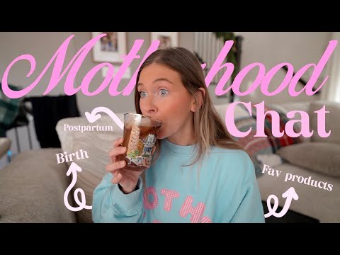 Motherhood chat 🩷✨| Birth experience, postpartum, favorite products