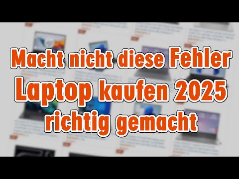 Macht nicht diese Fehler – Laptop kaufen 2025 richtig gemacht! Windows 11 - worauf achten - günstig