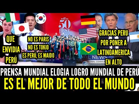 SE LO MERECE!! PRENSA MUNDIAL DA RECONOCIMIENTO a PERÚ por MAIDO es el MEJOR del MUNDO