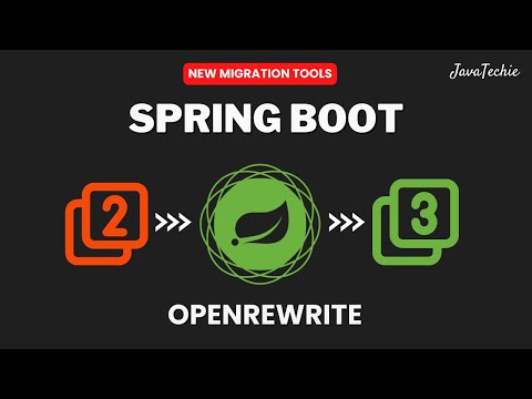 Automate Spring Boot 2.x to 3.x Migration With OpenRewrite  | @Java Techie