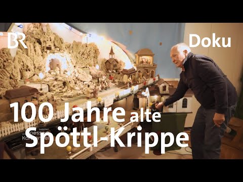 Die Spöttl-Krippe aus Marktoberdorf: Special Effects anno dazumal | Zwischen Spessart und Karwendel