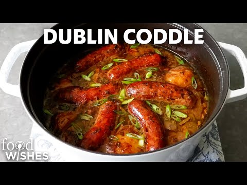 Irish Sausage and Potato Stew (Dublin Coddle) | Food Wishes
