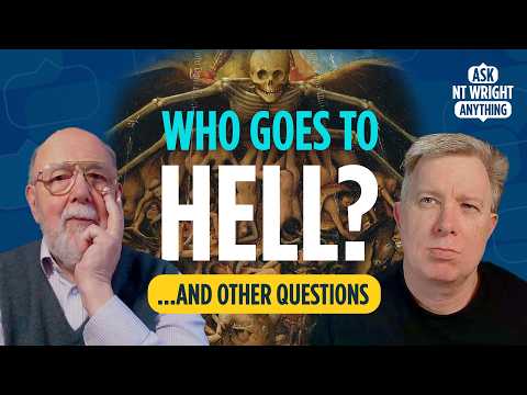 Who wrote the book of Hebrews? and NT Wright, who goes to Hell?