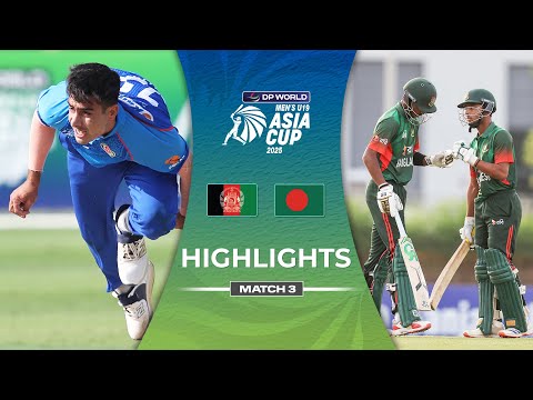 Match 3 | Afghanistan U19 vs Bangladesh U19 | Highlights | DP World Men's U19 Asia Cup 2025