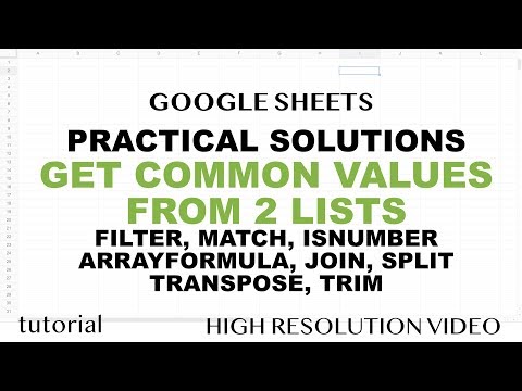 Google Sheets - Get Matching Values From Two Lists / Ranges Tutorial