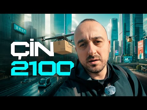 ÇİN 2100 YILINDA YAŞIYOR | Şok Olacaksınız 🇨🇳
