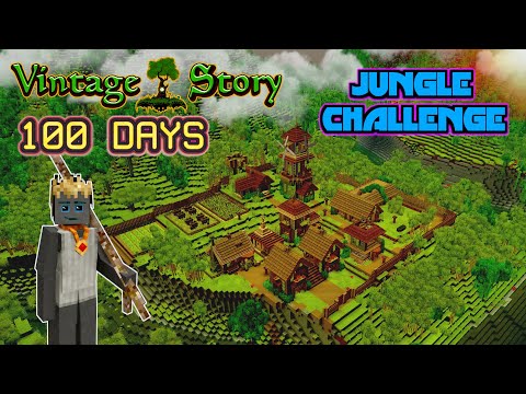 100 Days in Vintage Story: Jungle Challenge (Village Edition)