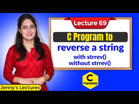 C_69 C Program to Reverse a String | with strrev() and without strrev() function
