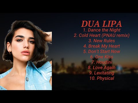 D__ua L__ipa ~ Full Album of the Best Songs of All Time - Greatest Hits ✨