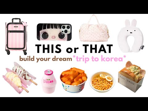 THIS or THAT build your *DREAM KOREA TRIP*💗🍚🇰🇷🥪 3 days trip! Seoul!