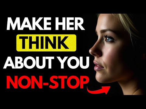 "THIS" Makes a Woman Think About You Non-Stop | Stoicism