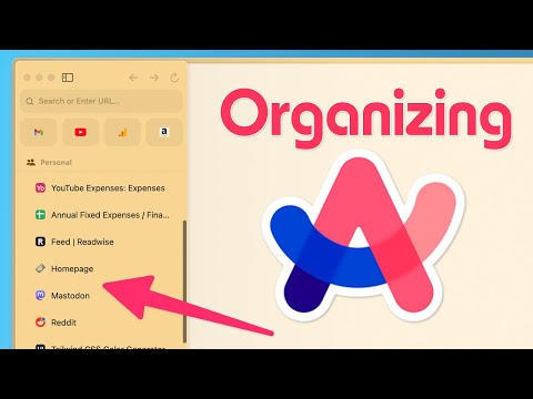 How to stay organized & focused with Arc Browser