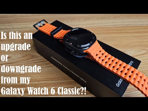 Galaxy Watch Ultra vs  Galaxy Watch 6 Classic My Review/Comparison