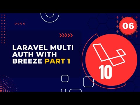 Laravel 10 Full Course |  #06 Laravel Multi Auth with Breeze Part 1