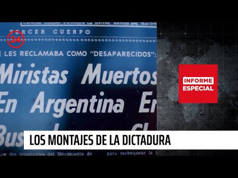 Los montajes de la Dictadura | Informe Especial - E14 T2015 | 24 Horas TVN Chile