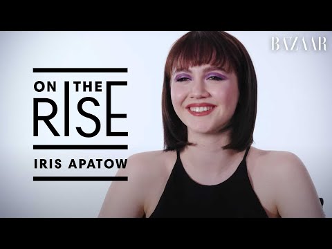 "The Bubble's" Iris Apatow On Role Models, Family, & Why She Works | On The Rise | Harper's BAZAAR