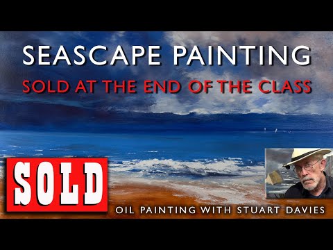 Painting A Seascape - Oil Painting With Stuart Davies