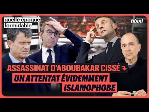 ASSASSINAT D'ABOUBAKAR CISSÉ : UN ATTENTAT ÉVIDEMMENT ISLAMOPHOBE