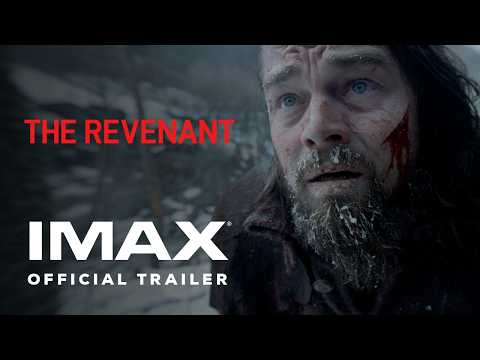 The Revenant 10th Anniversary IMAX Exclusive | Official Trailer | Experience It In IMAX®