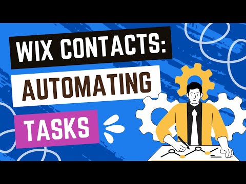 Wix Contacts: Creating A Task Instantly With Wix Automations