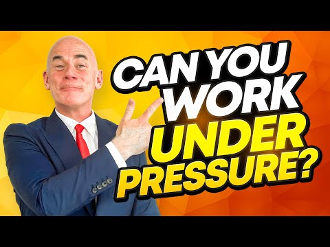 Tell Me About A Time You Worked Under Pressure! (How to ANSWER this Behavioural Interview Question!)