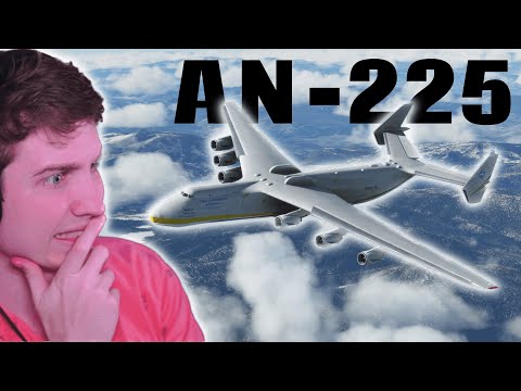The AN-225 is in MSFS... Should you buy it?