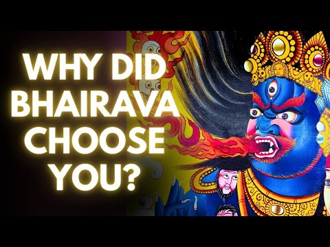 Were You Chosen By Bhairava Baba?