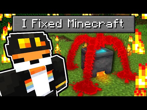 I Fixed Minecraft