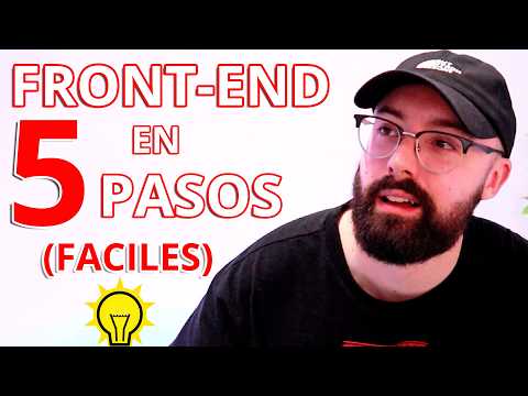 FRONT-END EN 5 PASOS 💡 ¿Qué aprender y por donde empezar para ser Desarrollador Web Frontend? [2025]