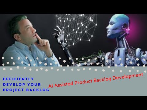 AI Assisted Product Backlog Development